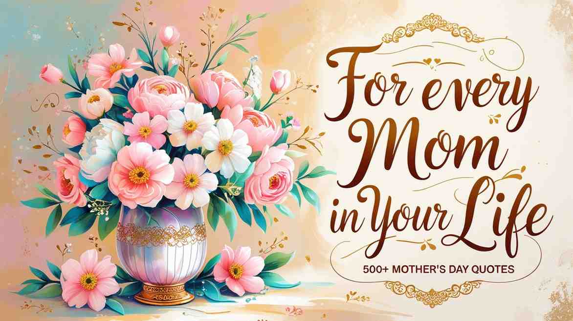 Mother's Day Quotes